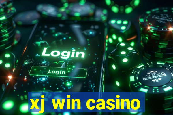 xj win casino